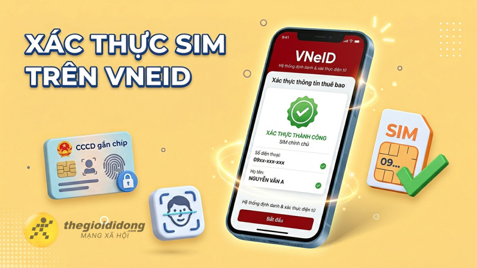 Xác thực thuê bao di động đảm bảo an toàn thông tin chính chủ